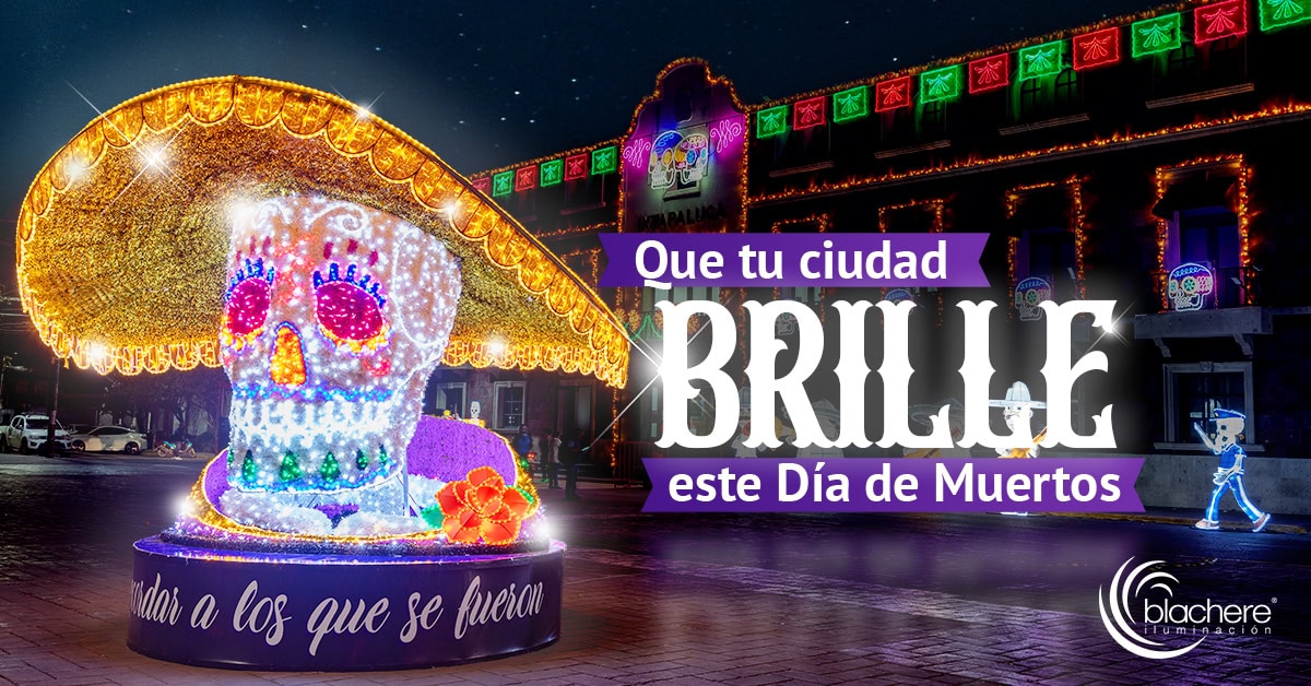 Decoración de Día de Muertos Que tu ciudad brille